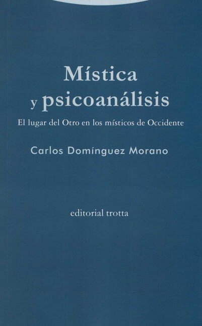 Mística y psicoanálisis. El lu...