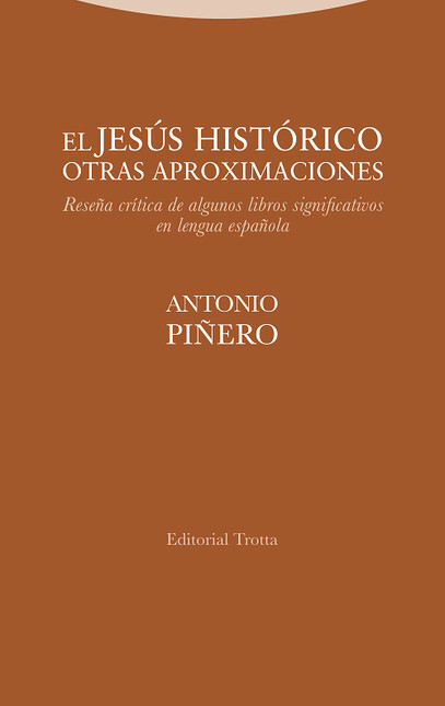 El jesús histórico. Otras apro...