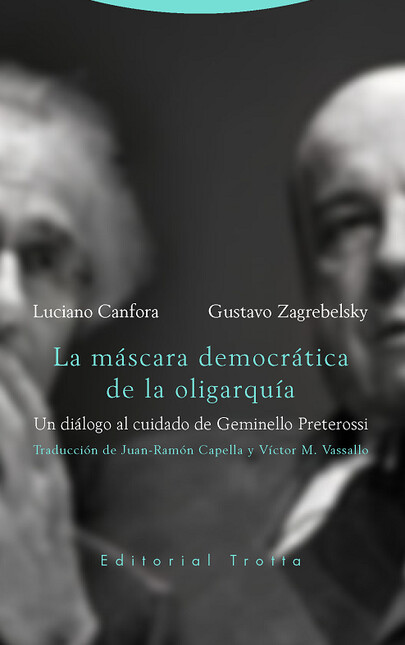La máscara democrática de la o...