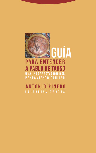 Guía para entender a Pablo de ...