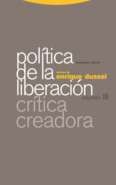 Política de la liberación. Vol...
