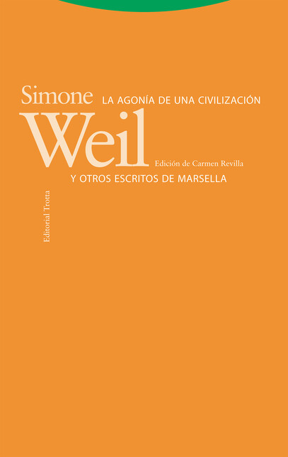 La agonía de una civilización ...