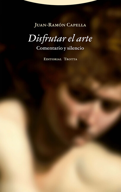 Disfrutar el arte. Comentario ...