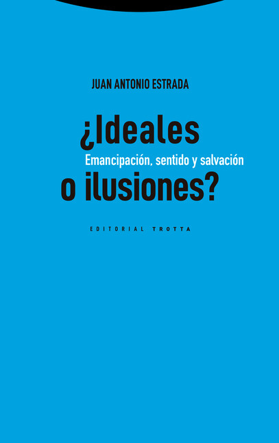 ¿Ideales o ilusiones? Emancipa...