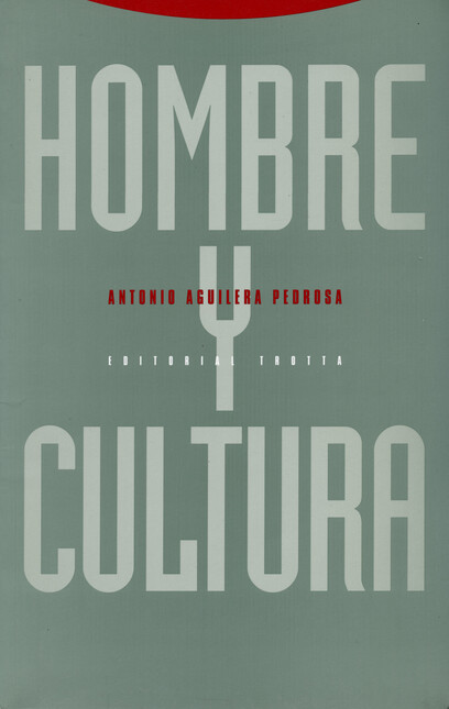 Hombre y cultura
