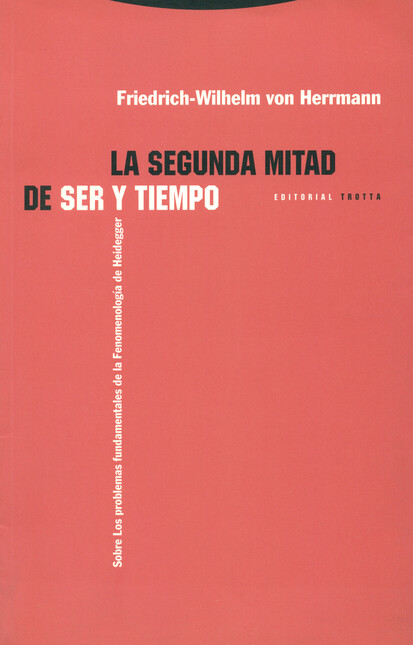 La segunda mitad de Ser y Tiem...