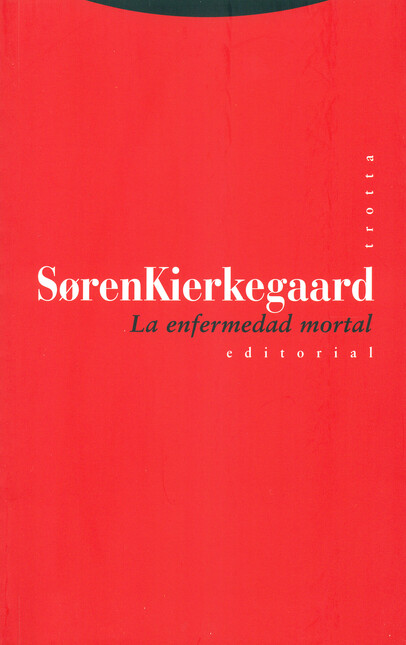 La enfermedad mortal