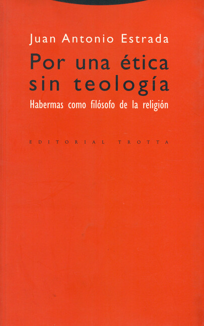 Por una ética sin teología. Ha...