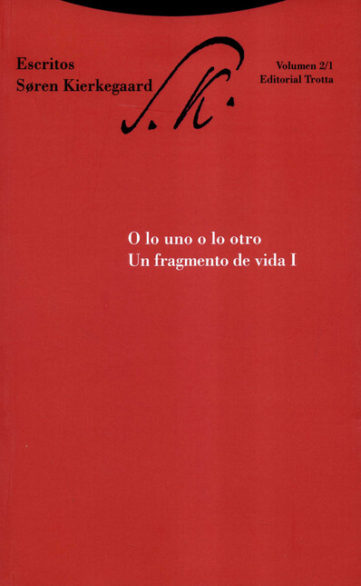 Escritos de Soren Kierkegaard ...