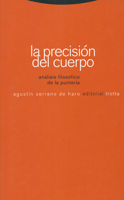 La precisión del cuerpo. Análi...