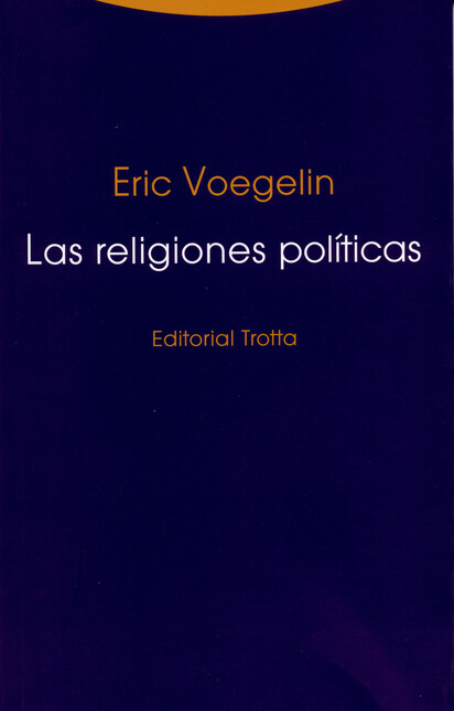 Las religiones políticas