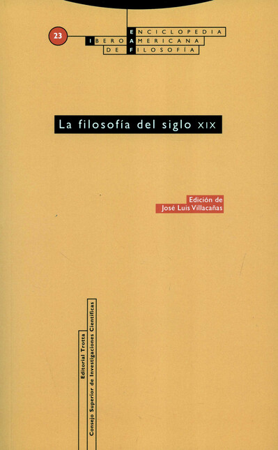 La filosofía del Siglo XIX. EI...