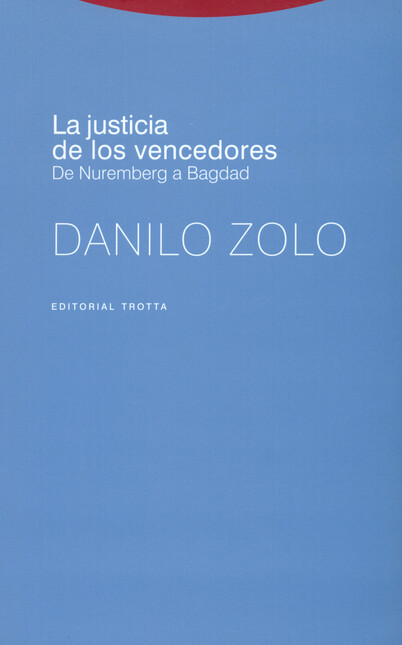 La justicia de los vencedores....