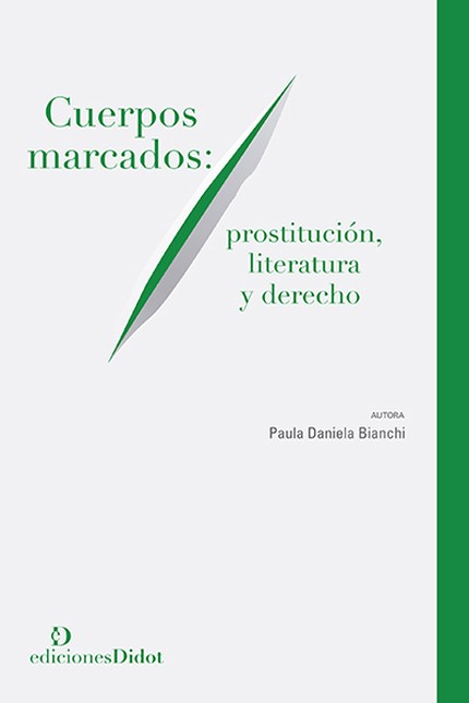 Cuerpos marcados: prostitución...