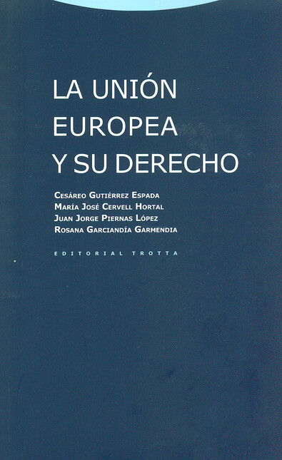La unión Europea y su derecho