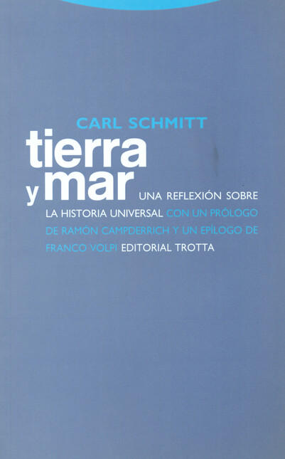 Tierra y mar. Una reflexión so...