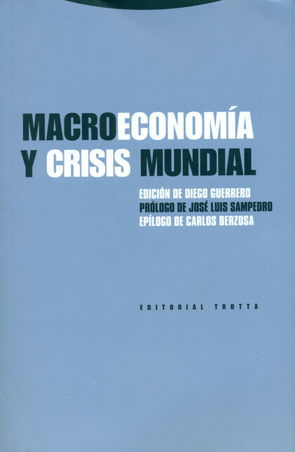 Macroeconomía y crisis mundial