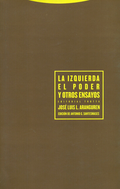 La izquierda el poder y otros ...