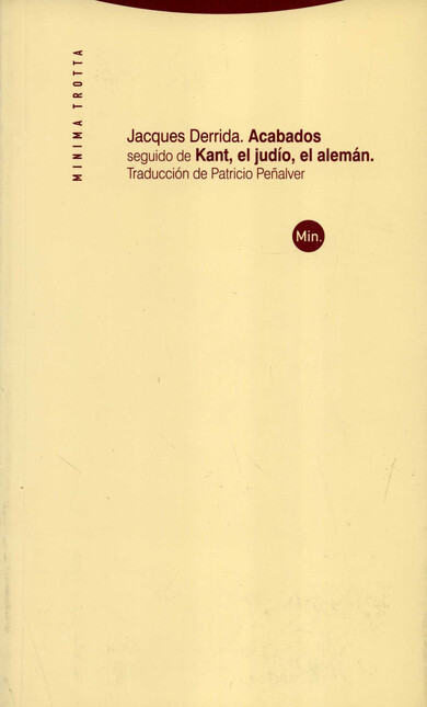 Acabados. Seguido de Kant, el ...