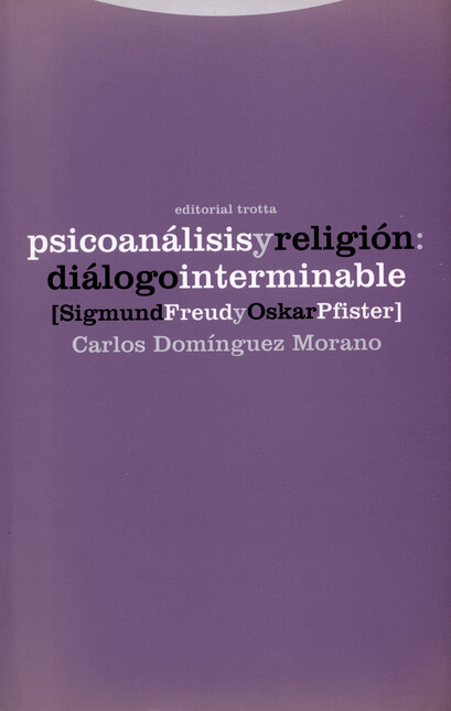 Psicoanálisis y religión: Diál...