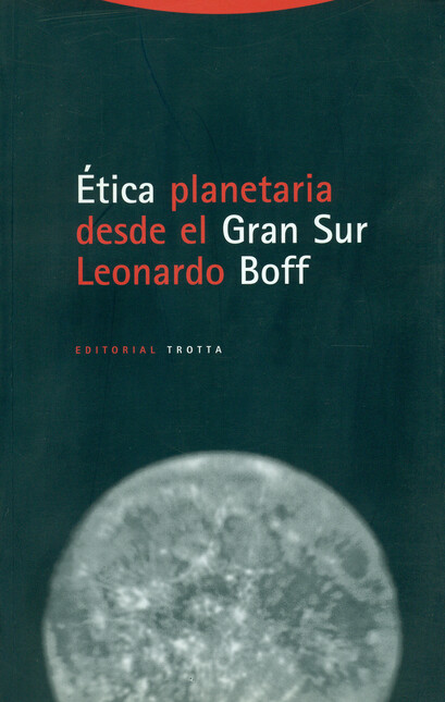 Ética planetaria desde el gran...