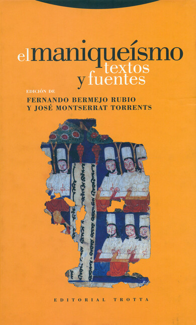 El maniqueísmo. Textos y fuent...