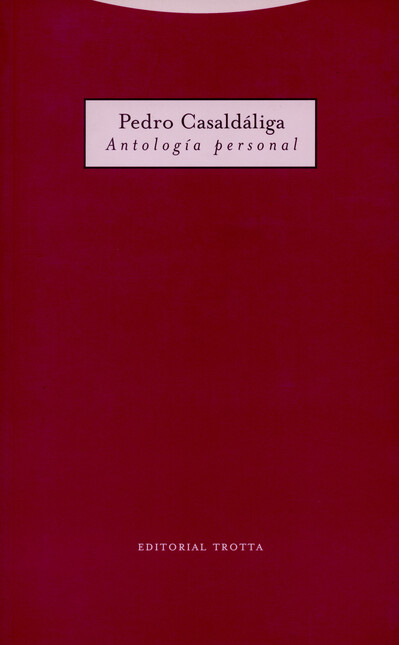 Antología personal. Pedro Casa...