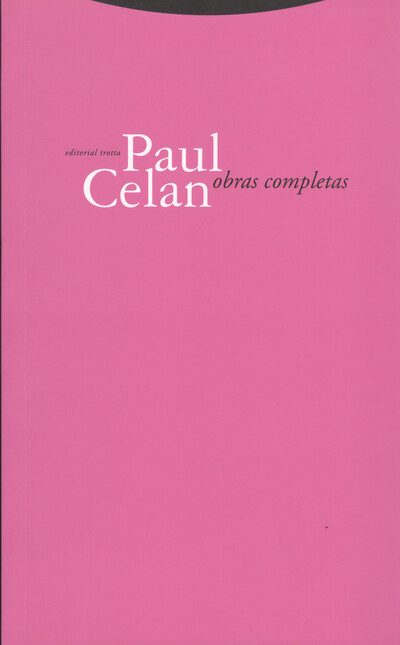 Paul Celan. Obras completas