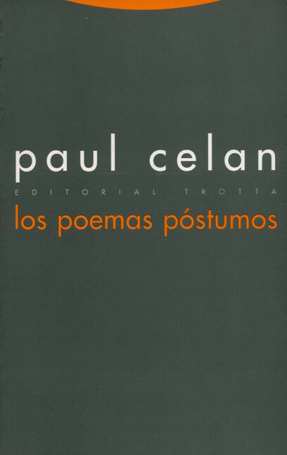 Los poemas póstumos. Paul Cela...