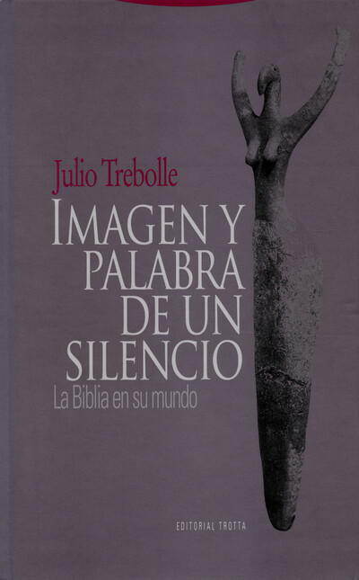 Imagen y palabra de un silenci...