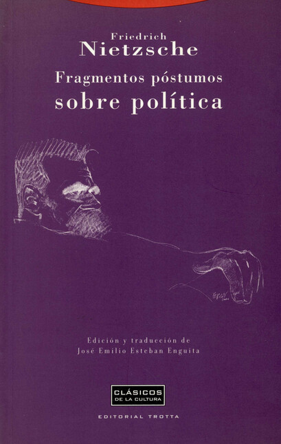 Fragmentos póstumos sobre polí...