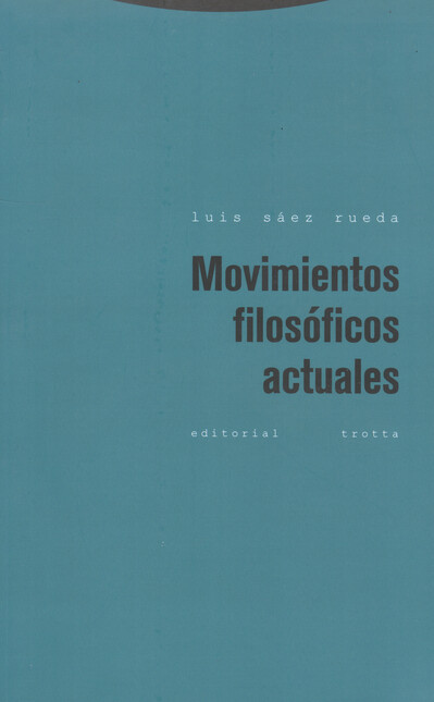 Movimientos filosóficos actual...