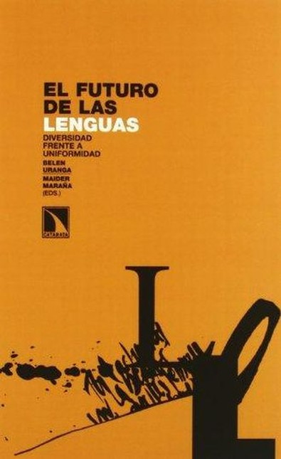 El futuro de las lenguas. Dive...