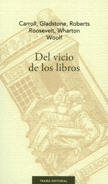 Del vicio de los libros