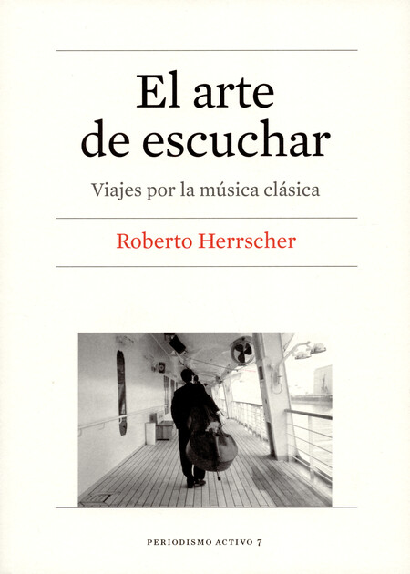 El arte de escuchar. Viajes po...