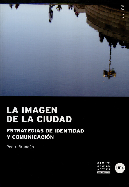 La imagen de la ciudad. Estrat...