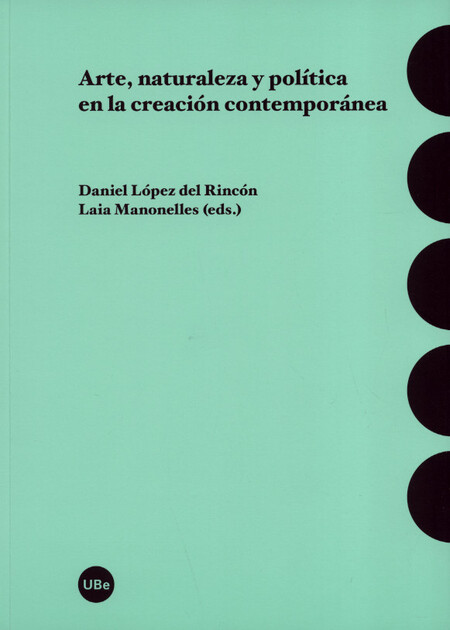 Arte, naturaleza y política en...