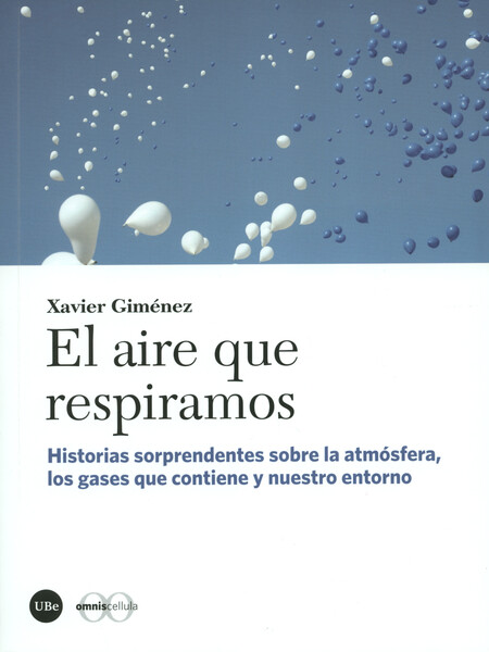 El aire que respiramos. Histor...