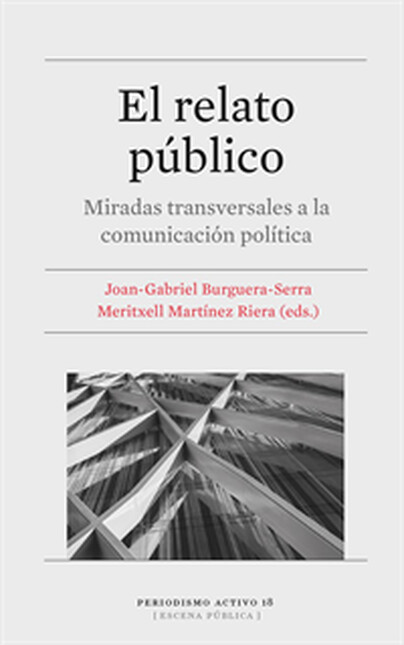 El relato público. Miradas tra...