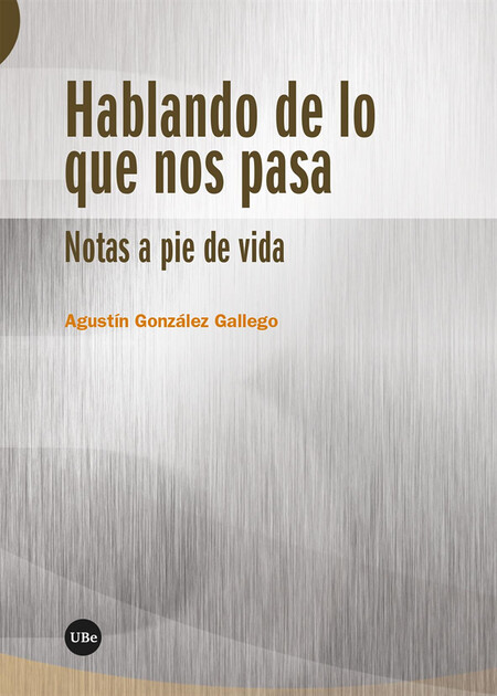 Hablando de lo que nos pasa. N...
