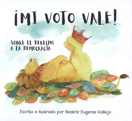 ¡Mi voto vale! Sobre el derech...