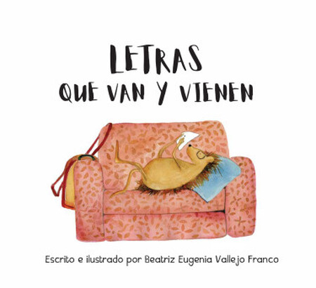 Letras que van y vienen
