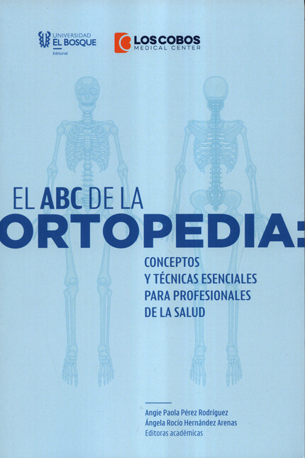 El aBC De la ortopedia: concep...