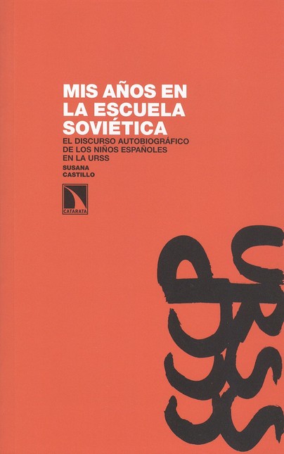 Mis años en la escuela soviéti...