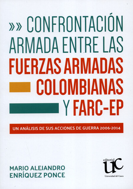 Confrontación armada entre las...