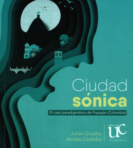 Ciudad sónica. El caso paradig...