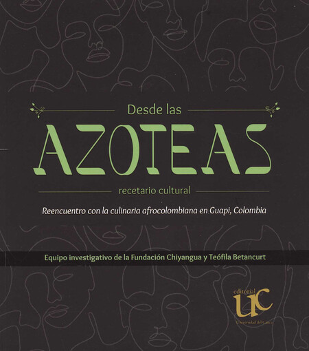 Desde las azoteas, recetario c...