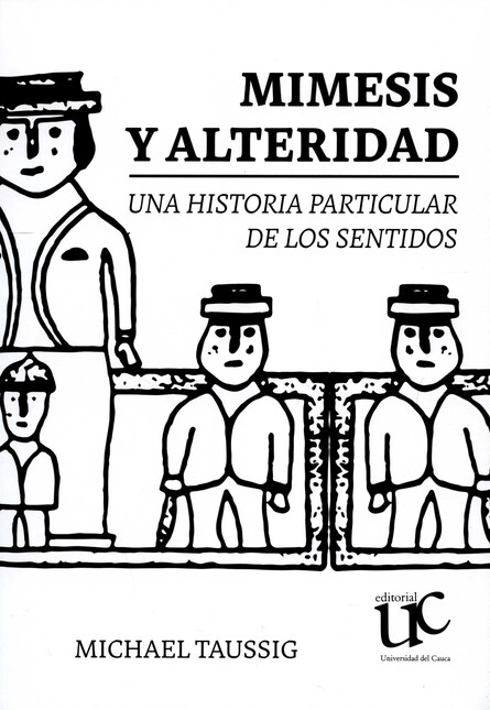 Mimesis y alteridad. Una histo...