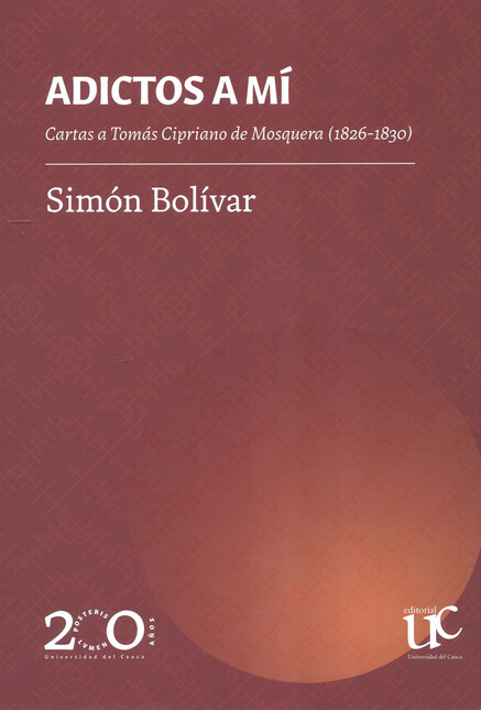 Adictos a mí. Cartas a Tomás C...