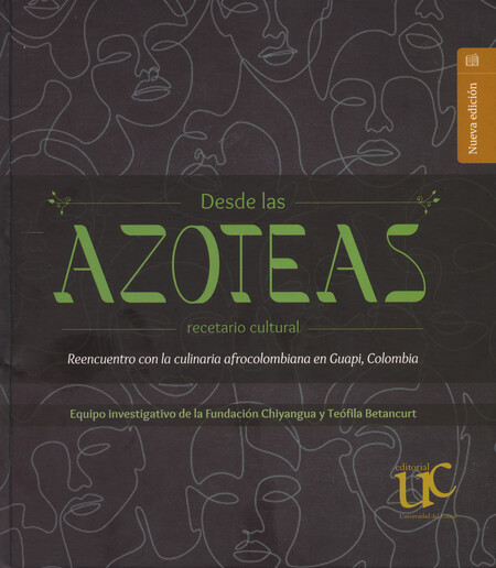 Desde las azoteas. Recetario c...